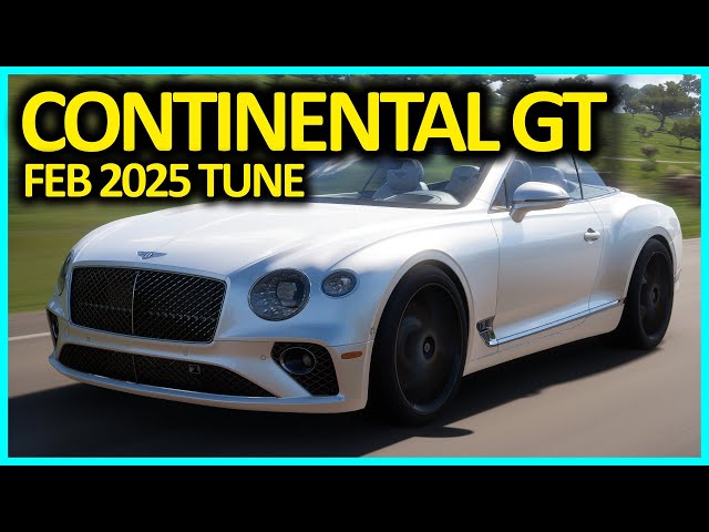 Forza Horizon 5 | Bentley Continental GT Feb 2025 BEST RACE TUNE!