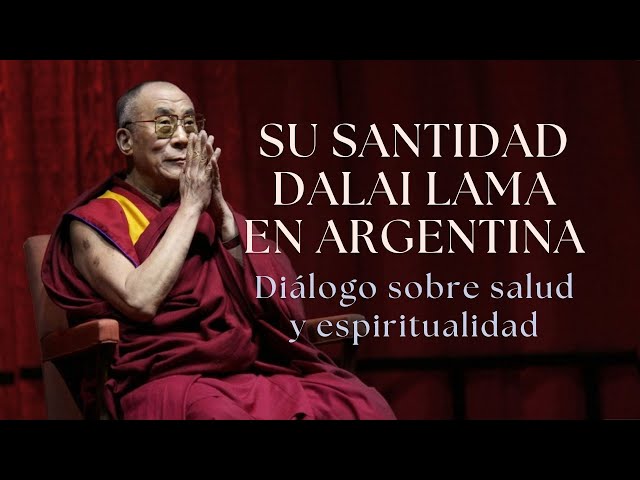 Diálogo sobre salud y espiritualidad con Dalai Lama ☸