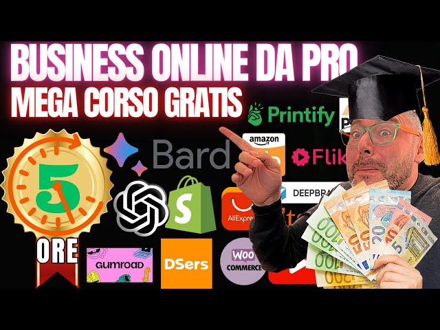 MEGA CORSO GRATIS di 5 ORE E MEZZA SUL BUSINESS ONLINE