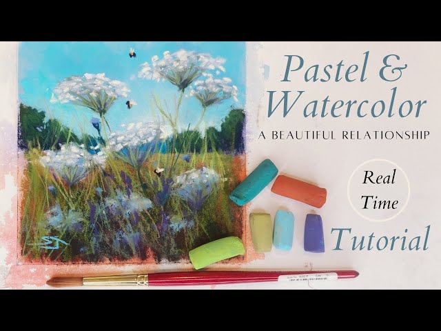 Pastel & Watercolor - Real Time Painting Tutorial (#9 in Series)