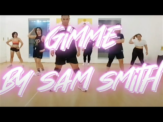 Dr.B MIXXEDFIT vidlesson#52:Gimme by Sam Smith ft. Kofee and Jessie Reyez (Category:SWAG Med. Tempo)