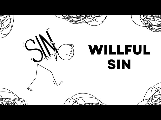 Is Willful Sin a Mistake