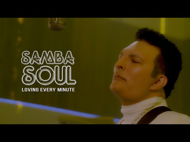 Loving Every Minute | Leandro Lehart - Samba Soul