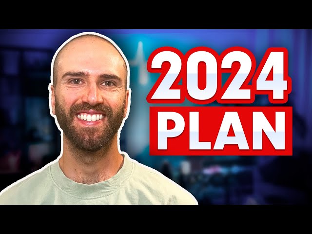 My plan for 2024