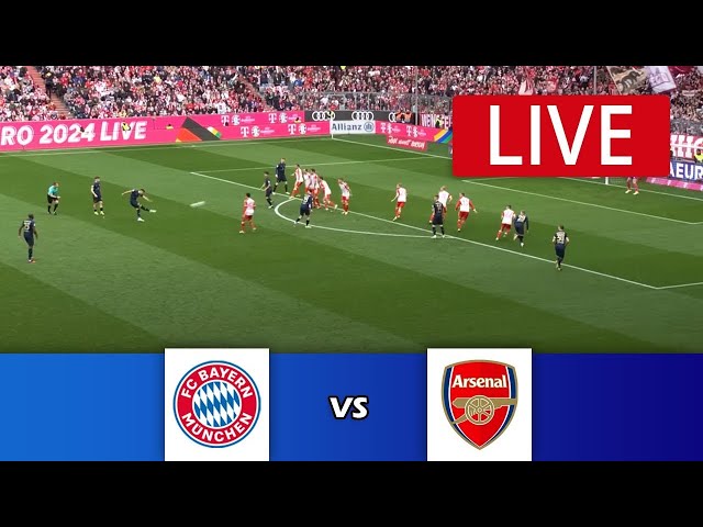 🔴 LIVE : Bayern München vs Arsenal | UEFA CHAMPIONS LEAGUE 2023/24 | Full Match Streaming