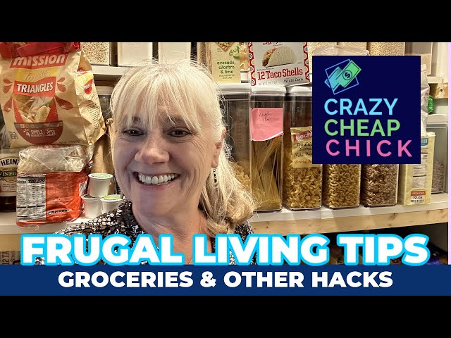 Frugal Living Tips! Groceries & Other Hacks.