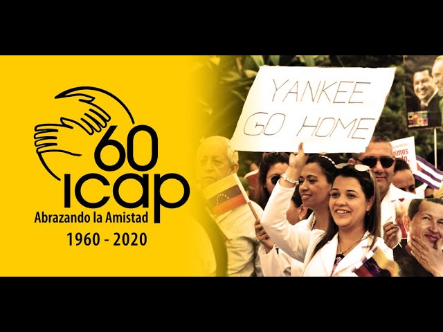 ICAP, 60 años: argamasa y coherencia para la solidaridad con Cuba