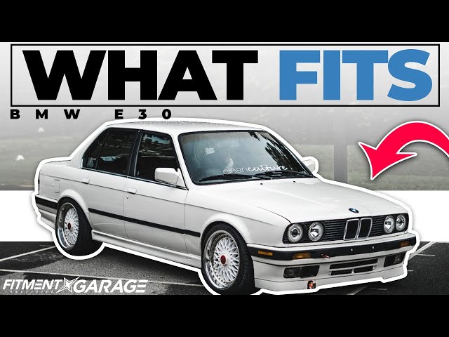 BMW E30 | What Wheels Fit