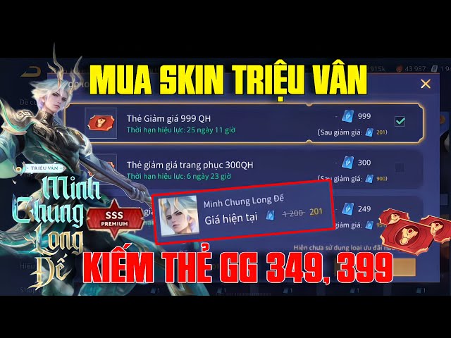 Liên Quân Mua SKIN Triệu Vân Minh Chung Long đế - Đổi Thẻ Giảm Giá mua cho rẻ