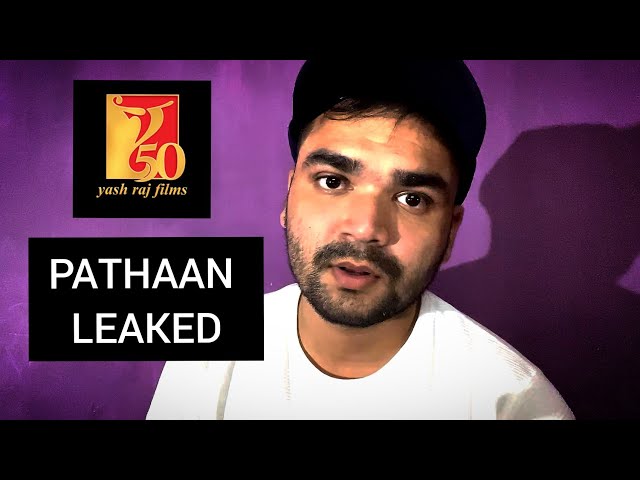 PATHAAN LEAKED | YRF BIGGEST MISTAKE