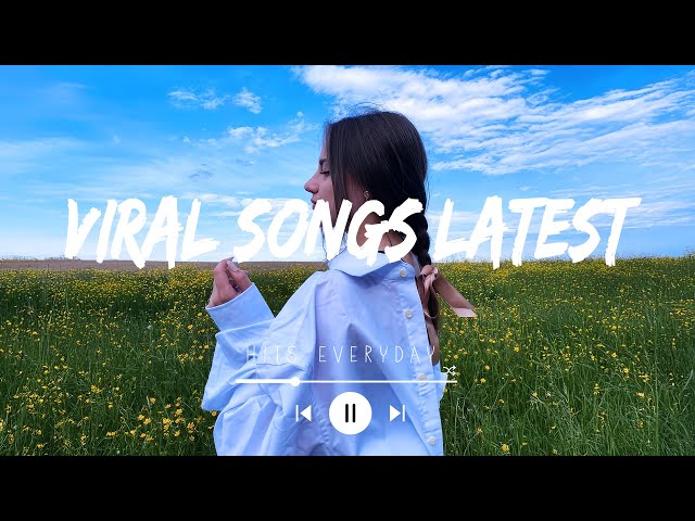 Viral songs latest ~ Tiktok Songs 2025 ~ Viral songs that are actually good (Top Hits)