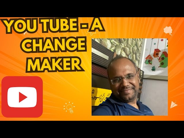 YouTube a change maker! YouTube par ane main 15 saal lag gaye!you tube a game changer