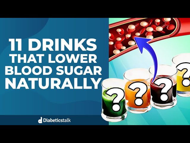 11 Drinks That Lower Blood Sugar Naturally