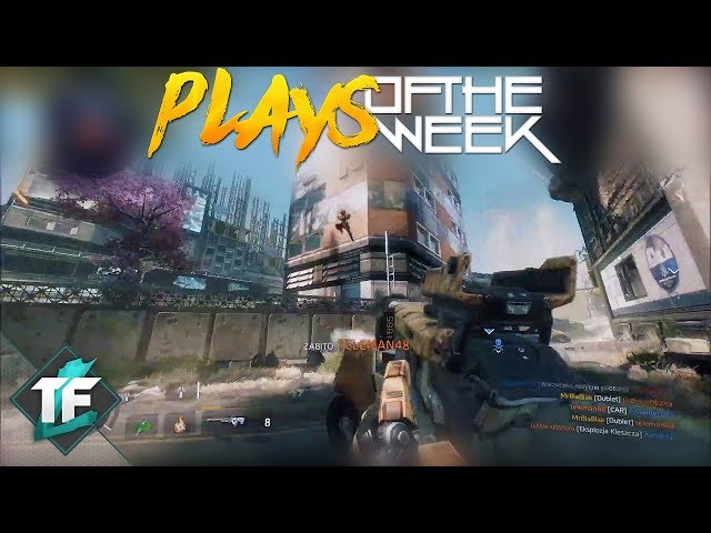 Titanfall 2: Top Plays of the Week #103!