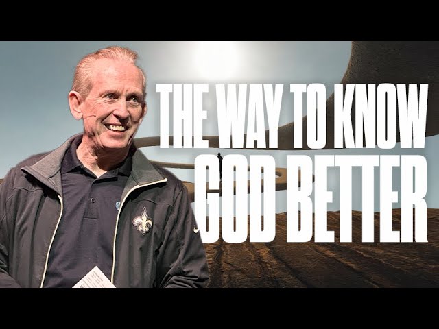 The Way to KNOW GOD Better | Celebration Church | Sunday Morning Worship Service