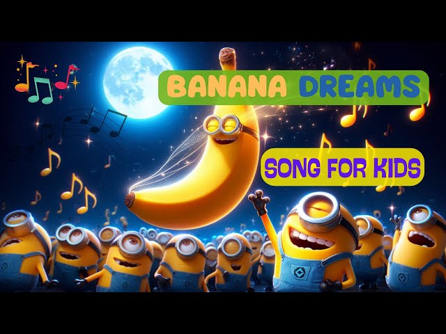 Blast Off with Banana Dreams! 🎵 The Funniest Minion Song for Kids