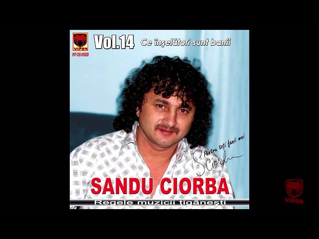 Sandu Ciorba - Au, au, au, inima mea