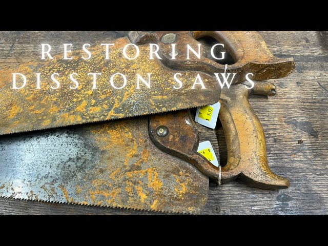 Restoring a Disston Saw