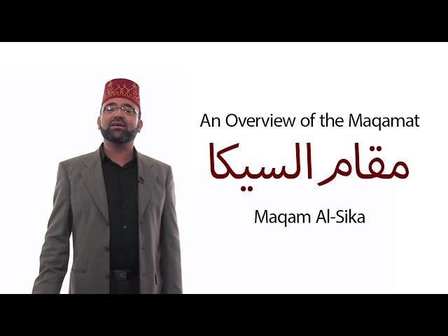 An Overview of the Maqamat: Maqam Al-Sika