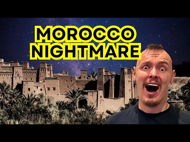 My Crazy Experience in Morocco: Why You Shouldn’t Travel At Night