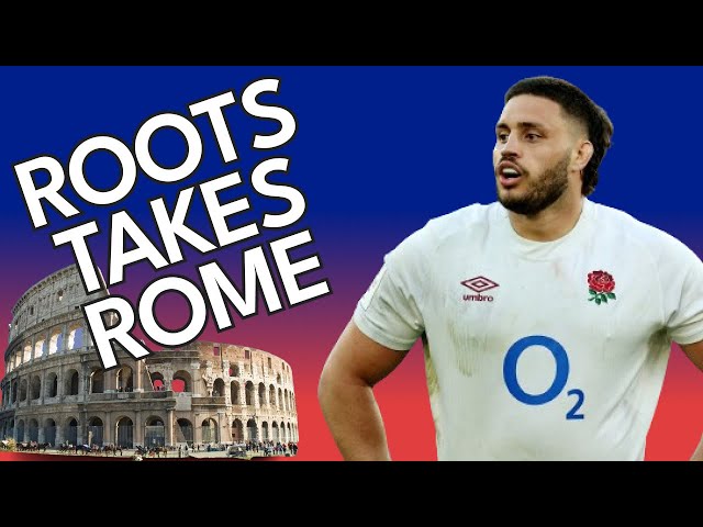 Italy v England - Match Report [6 Nations] Ethan Roots takes Rome