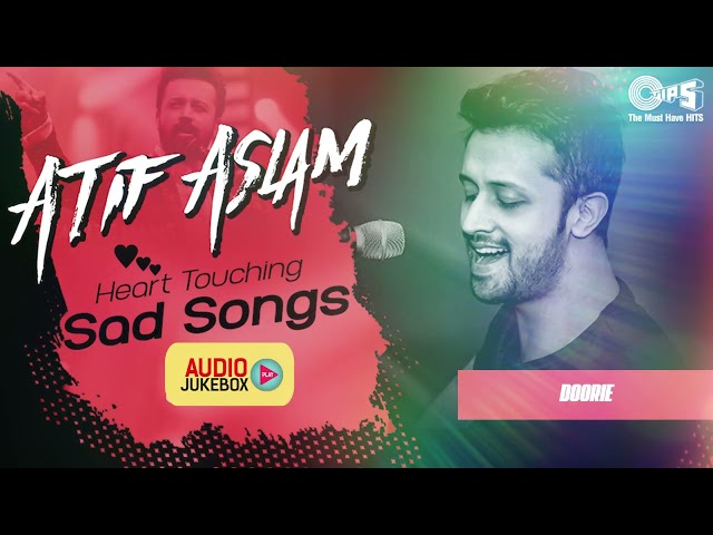 Atif Aslam Love & Heartbreak 💘 | Ultimate Bollywood Jukebox | Best Sad & Romantic Songs | 2000s Hits