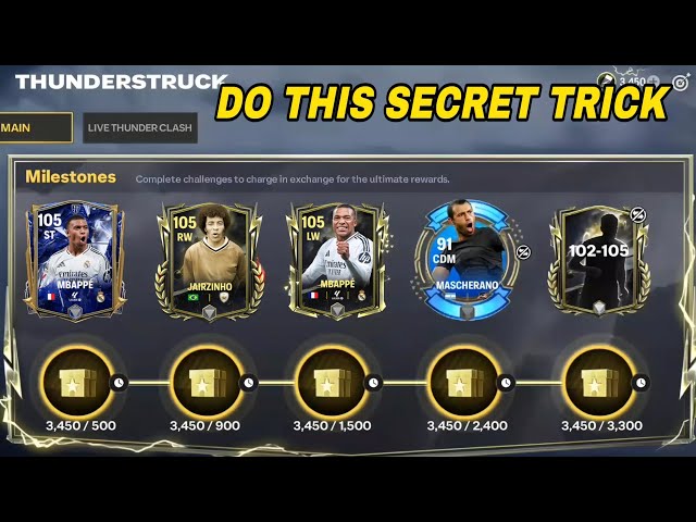 FC MOBILE 25 SECRET TRICK HOW TO GET MBAPPE JAIRZINHO 105 - FINAL THUNDERSTRUCK MILESTONE REWARDS