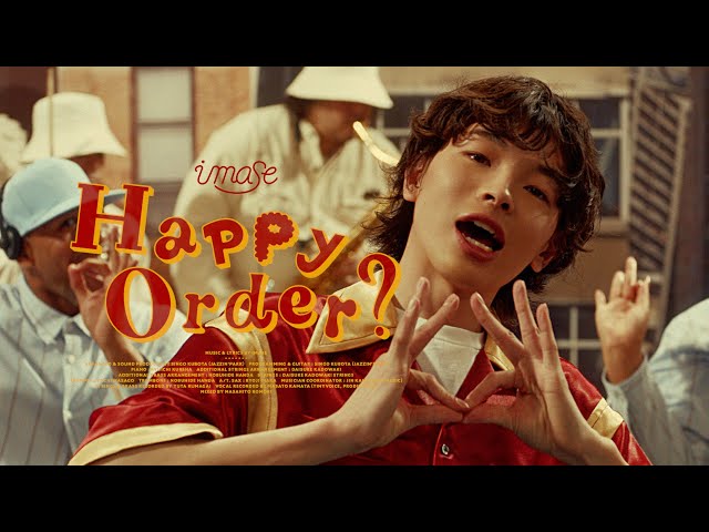 【imase】Happy Order?（MV）