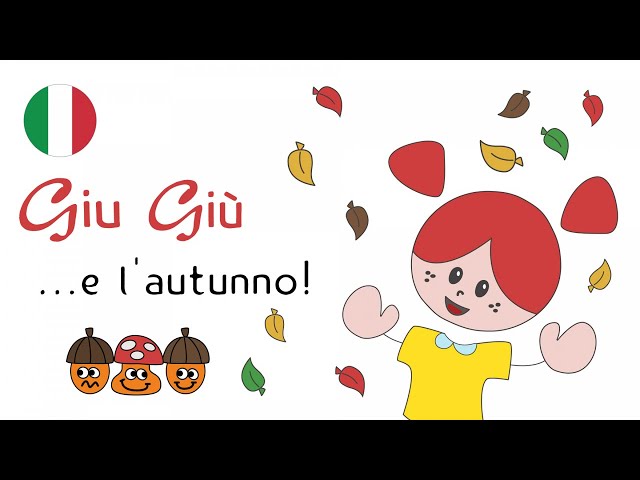 GIU GIÙ e L'AUTUNNO 🐌🍄🦔🍁🐿