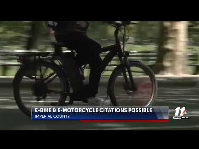 Imperial County cracking down on E-bike and E-motorcycle riders [(1154227)]