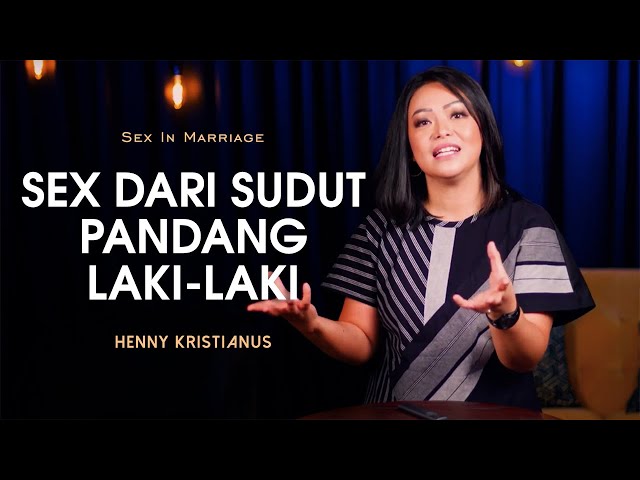 Sex Dari Sudut Pandang Laki-Laki - Henny Kristianus