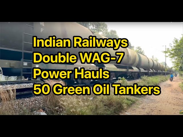 Double WAG-7 Power Hauls 50 Green Oil Tankers near Kazhakkoottam Railway Station | Indian Railways