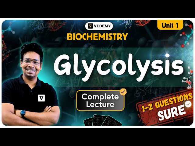 Glycolysis | Respiration | Biochemistry | Virendra Singh | CSIR | GATE | DBT | ICMR | CUET |IIT JAM|