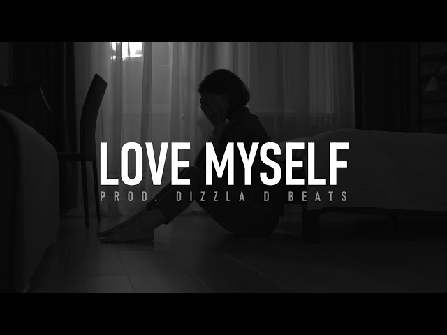 Emotional Rap Beat - "Love Myself" | R&B Melodic Type Beat | Sad Rap Instrumental