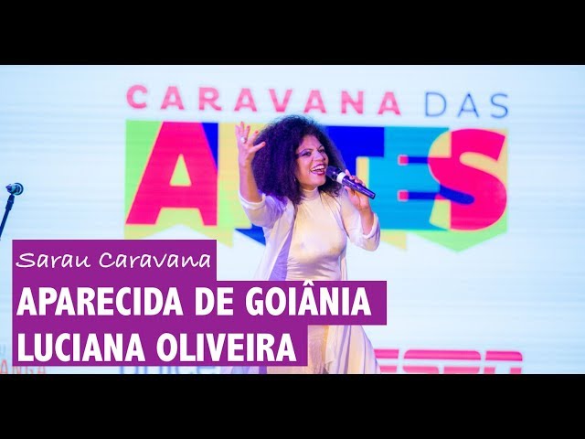 Luciana Oliveira no Sarau Caravana em Aparecida de Goiânia