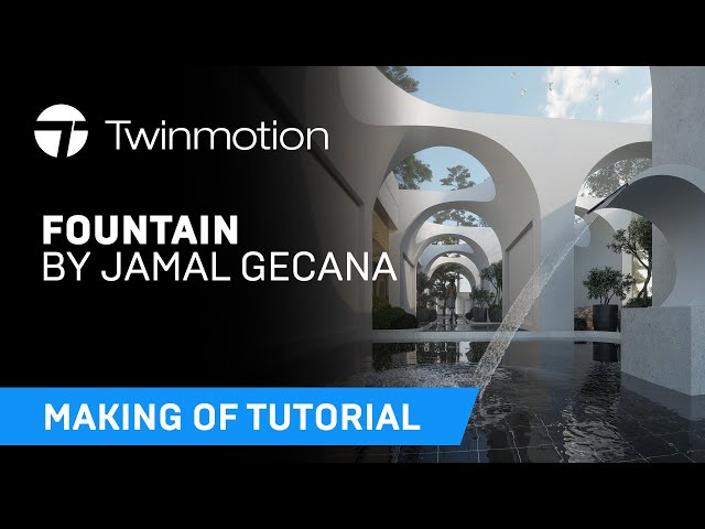 Fountain exterior rendering Making Of in Twinmotion 2023.1