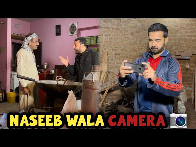 Naseeb wala Camera !