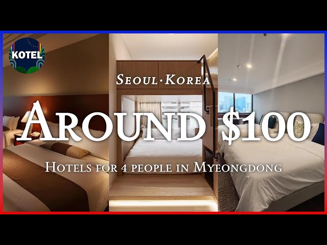 🎇Lunar New Year🎇[Myeongdong·Seoul] TOP3 Hotels for 4 people around $100(Jan 31~ Feb 02) #seoultravel