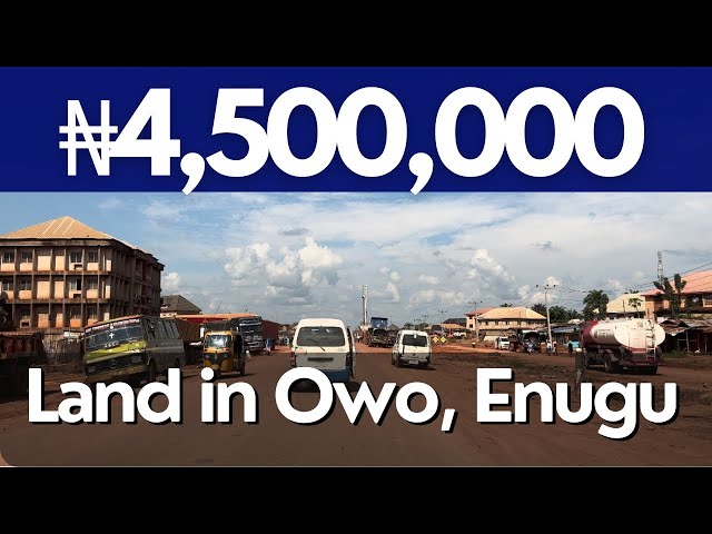 Drive to A ₦4.5Million Affordable Land For Sale in Owo, Enugu| land for sale in Enugu