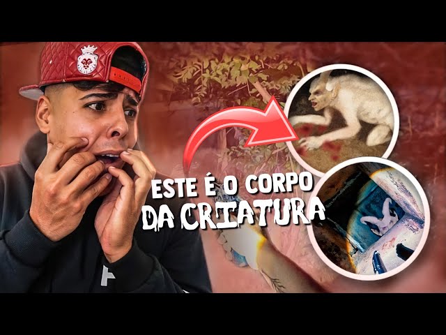 FILMARAM O VERDADEIRO CORPO DA CRIATURA?! * mostraram tudo