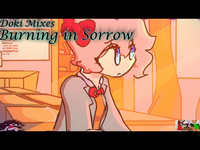 Friday Night Funkin' Doki Mixes (DDLC FNF Mod) It's Monika VS Sayori in Burning in Sorrow