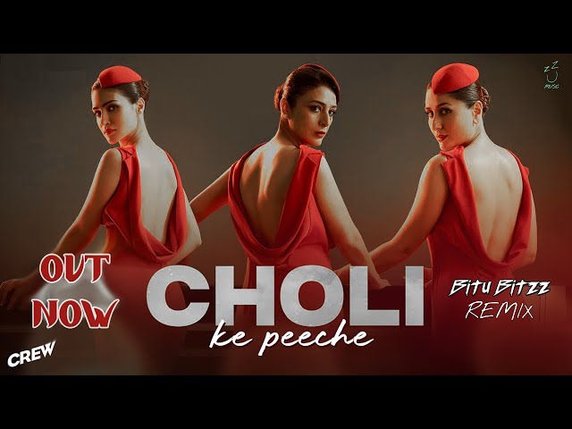 Choli Ke Peeche | Crew - Kareena Kapoor K, @diljitdosanjh | @BITUBITZZ Remix | Ila Arun, Alka Yagnik