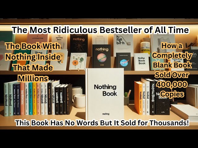 The Most Useless Book in History (And Why People Bought It) | Most Ridiculous Bestseller of All Time