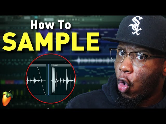 THE ULTIMATE GUIDE: How to Sample in FL Studio 21