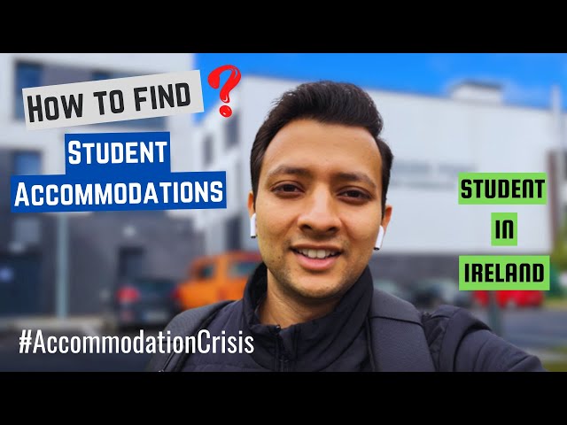 Student Accommodation In Ireland | Everything About Accommodations