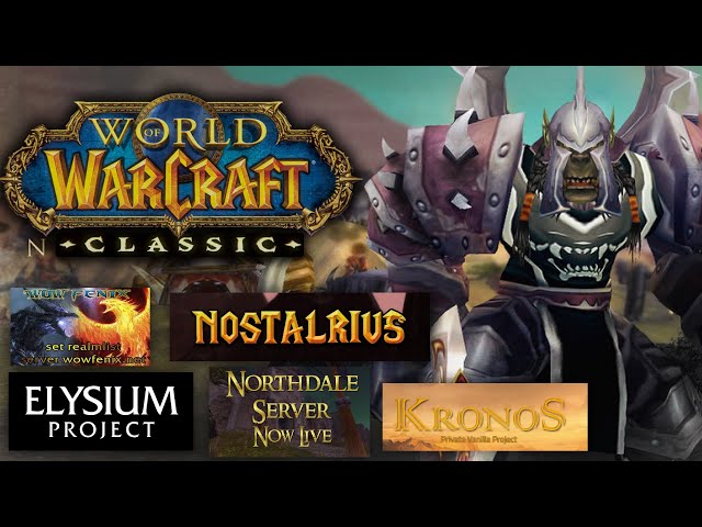 The Rise & Fall of Vanilla WoW Private Servers: From Feenix to Nostalrius to Northdale