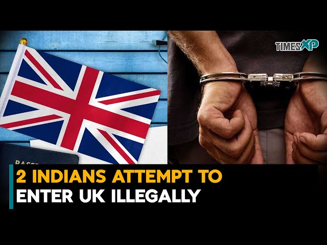 2 Indian Men Caught Trying to Enter UK Illegally