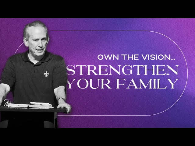 Strengthen YOUR Family | Celebration Church | New Orleans Sunday Morning Worship Service