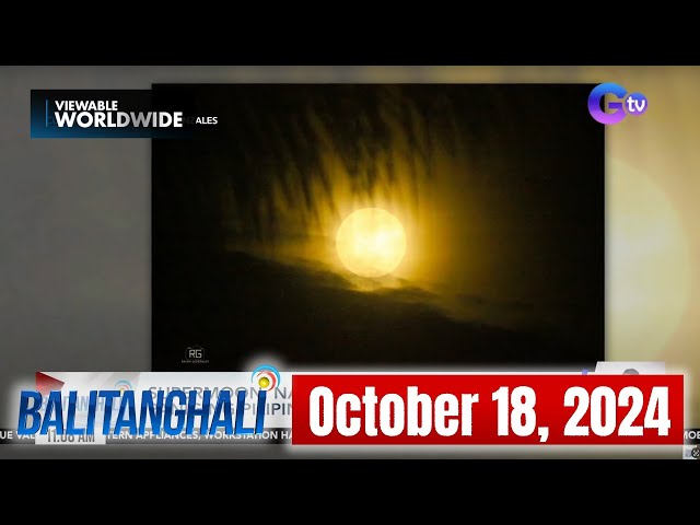 Balitanghali Express: October 18, 2024