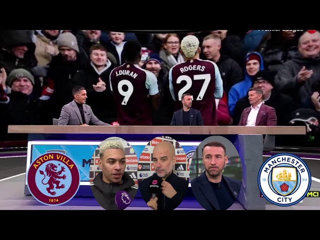 Aston Villa vs Man City 2-1 Pep Guardiola react to the Disappointed Loss  🔥| Mark Rogers reaction